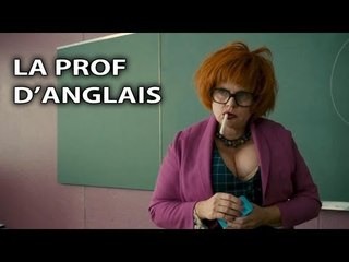 La Prof d'Anglais [Les Profs : le Film]