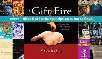 Read A Gift of Fire: Social, Legal, and Ethical Issues for Computing Technology Full Download