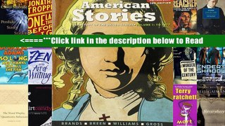 PDF American Stories: Volume 1: A History of the United States Full Ebook