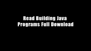 Read Building Java Programs Full Download