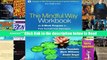 Read The Mindful Way Workbook: An 8-Week Program to Free Yourself from Depression and Emotional