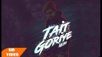 Tait Goriye ( Full Song ) - Latest Punjabi Song 2017 ( Ahmed Malik )