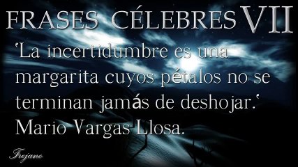 Frases Célebres, Proverbios, Reflexiones, Citas VII Parte