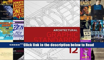 Download Video: Read Architectural Graphic Standards (Ramsey/Sleeper Architectural Graphic Standards Series) Full