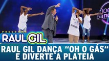 Raul Gil aprende a dançar `Oh o Gás` e arranca risadas