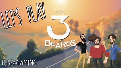 Let's Play The 3 Beards | Three Beautiful Beards!