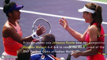 Johanna Konta beats Heather Watson at Indian Wells