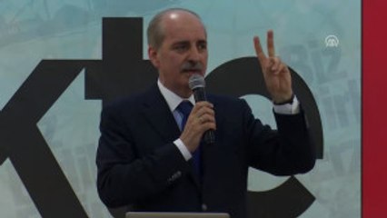 Kurtulmuş: "Bize Kim Ne Şekilde Davranıyorsa Biz de O Şekilde Davranacağız"