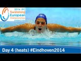 Day 4 heats | 2014 IPC Swimming European Championships, Eindhoven