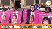 Madres de mujeres desaparecidas en Juárez realizarán rastreos