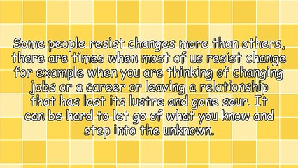 Do You Welcome Changes in Your Life Like Changing Careers?