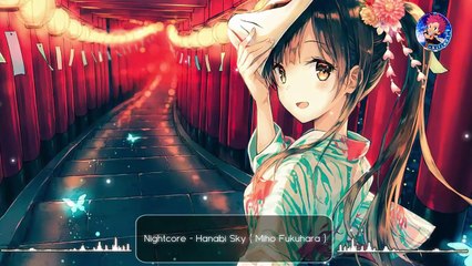 Nightcore - Hanabi Sky ( Miho Fukuhara )