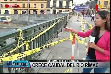 Alerta Naranja por peligroso incremento del caudal del río Rímac