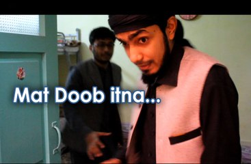 Na Doob Itna By UVines