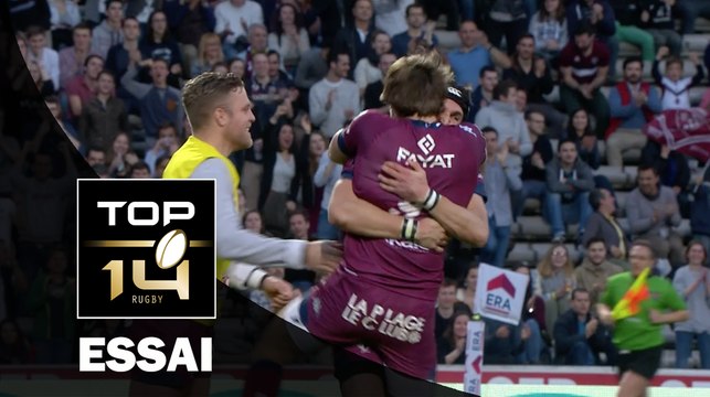 TOP 14 ‐ Essai Romain LONCA (UBB) – Bordeaux-Bègles-Grenoble – J20 – Saison 2016/2017