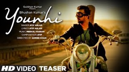 Atif Aslam - Younhi Song Teaser - Releasing 12 March - Latest Hindi Song 2017