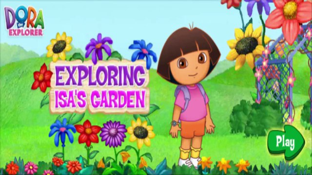 Dora Exploring Isas Garden | Dora the Explorer Game for kids