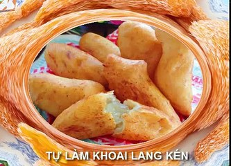 Cách làm khoai lang kén đơn giản mà ngon