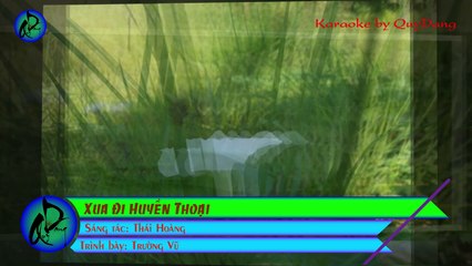 Xua Đi Huyền Thoại | Trường Vũ | Karaoke Beat HD