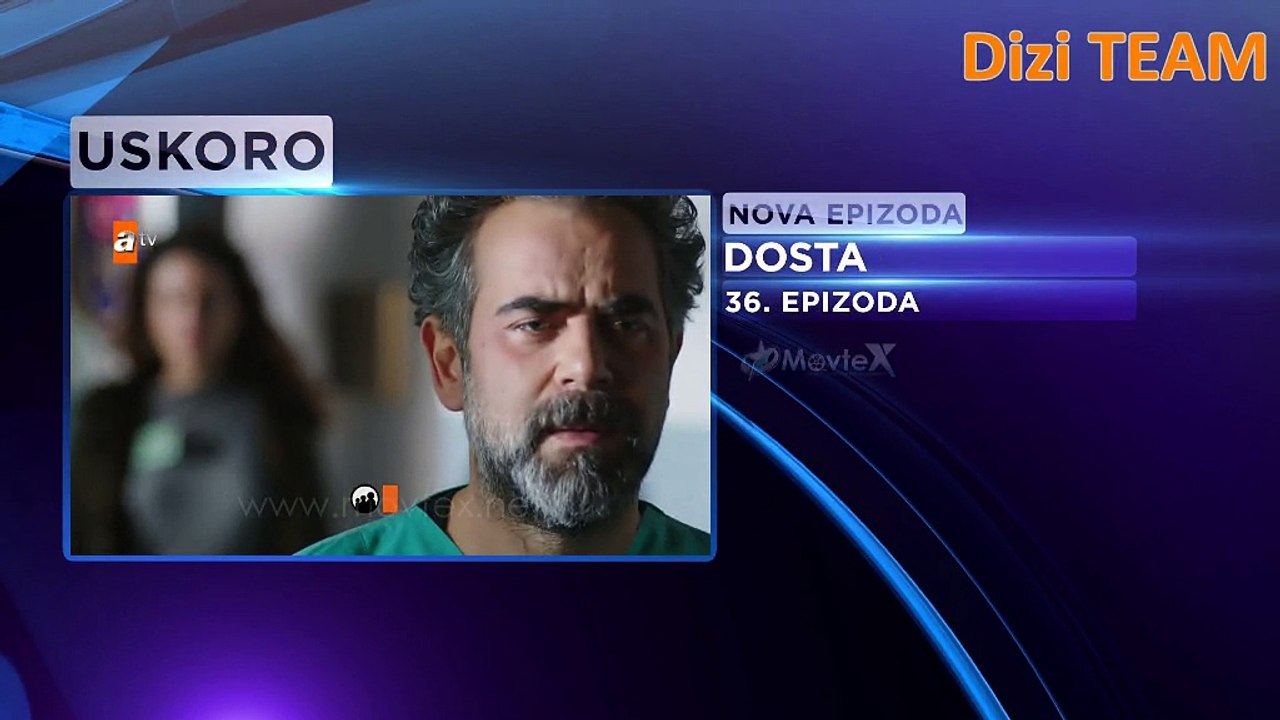 Dosta 35. epizoda NAJAVA