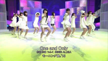 モーニング娘。'15『One and Only』