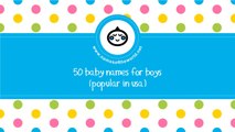 50 baby names for boys popular in USA - the best names for your baby - www.namesoftheworld.net