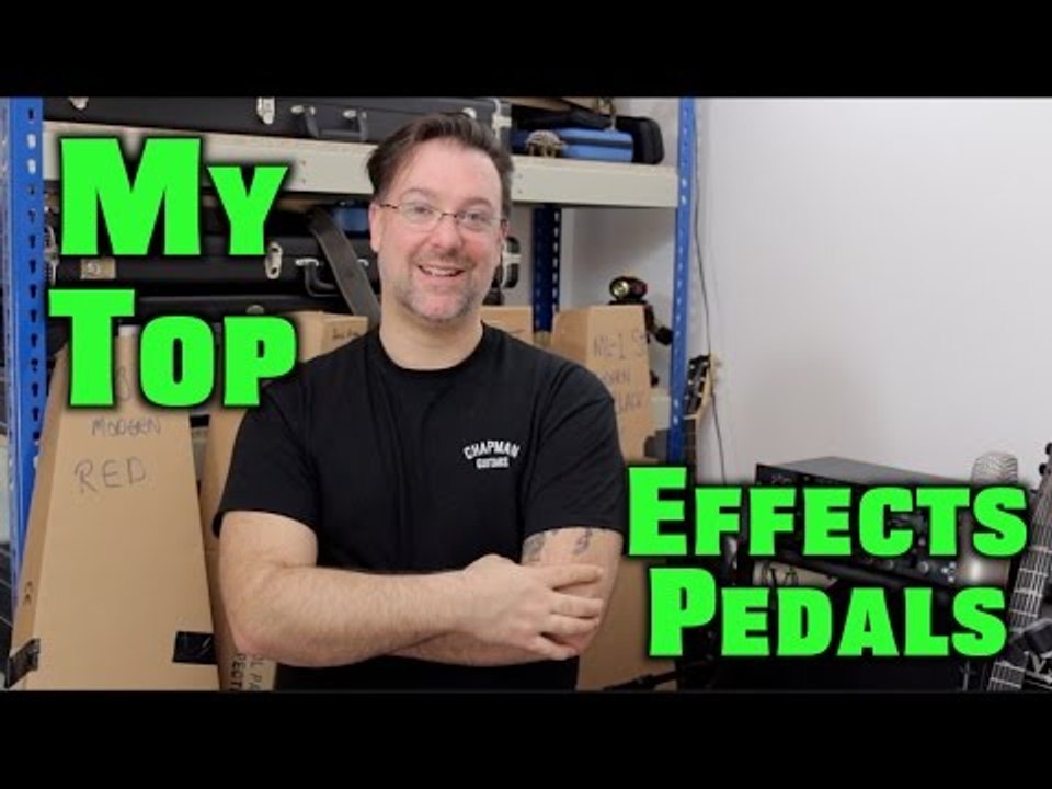 My Top 32 Effects Pedals 2017 - Riff City Guitar Pedal Madness Competition