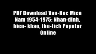 PDF Download Van-Hoc Mien Nam 1954-1975: Nhan-dinh, bien- khao, thu-tich Popular Online