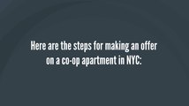 How to Make an Offer on a Co-op Apartment in NYC - Steps For Making an Offer on a NYC Co-op