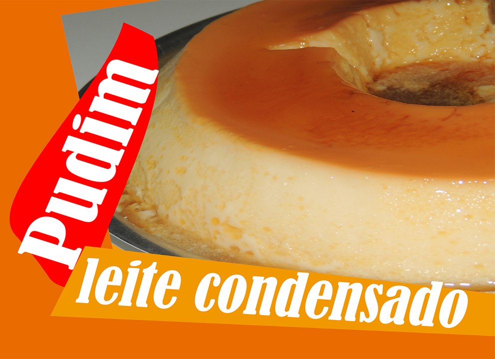 Pudim de leite condensado