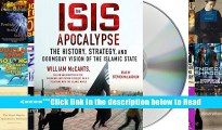 Download The Isis Apocalypse: The History, Strategy, and Doomsday Vision of the Islamic State PDF