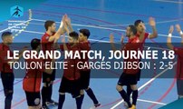 D1 Futsal, le grand match : Toulon Elite - Garges Djibson (2-5)