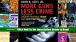 Download More Guns, Less Crime: Understanding Crime and Gun Control Laws PDF Online Ebook