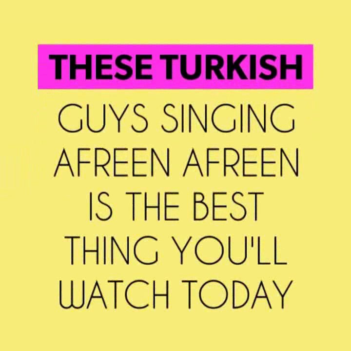 Turkish Guys Singin Afreen Afreen