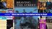 Read Braving the Street: The Anthropology of Homelessness (Public issues in anthropological
