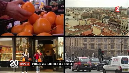 Impôts : l'Italie veut attirer les riches