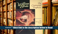 Read The Illuminated Books of William Blake, Volume 4: The Continental Prophecies: The Continental