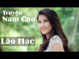 Lão Hạc | Truyện ngắn audio Nam Cao | truyen doc audio