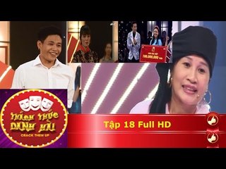Thách thức danh hài | tập 18 : Lê Tấn lợi , Lê Thị Dần, Phan Thị Hiên, Hồ Thúy An