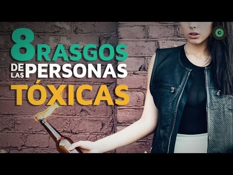 8 Rasgos de las personas tóxicas