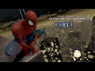 Amazing Spider-Man 2 (Xbox One) Part 1 (Reupload)