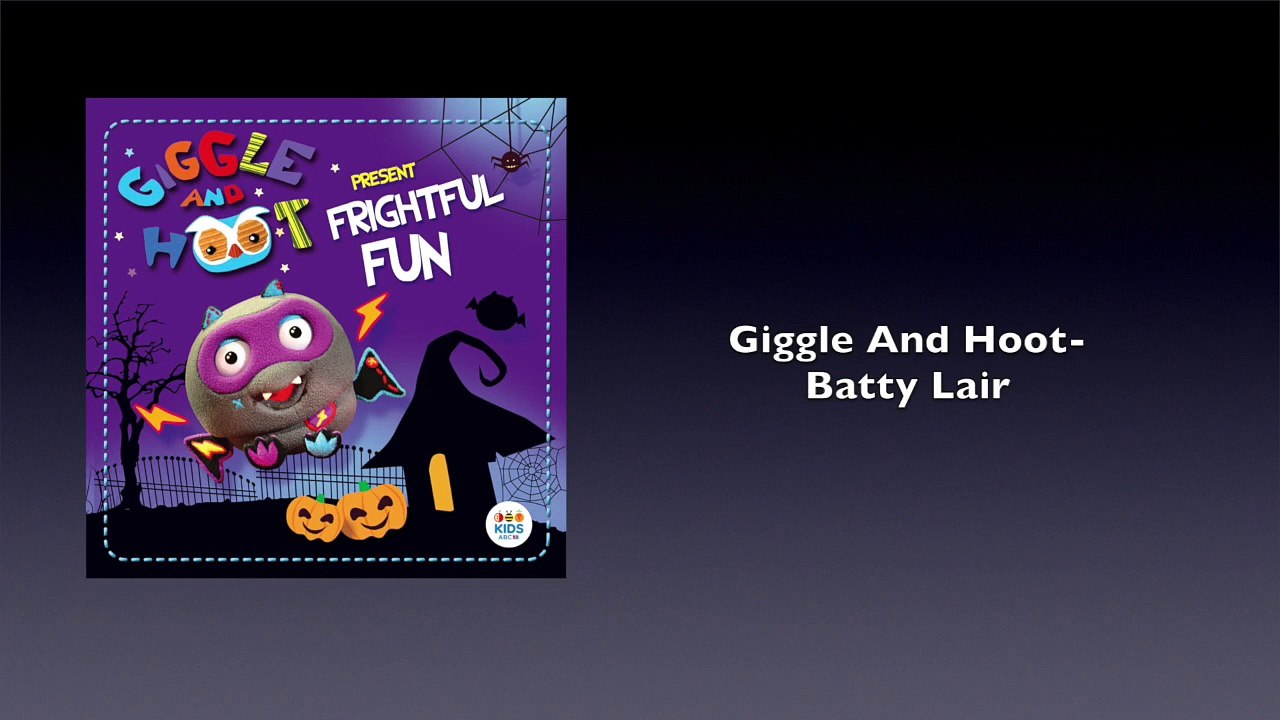 Giggle and Hoot My Batty Lair full
