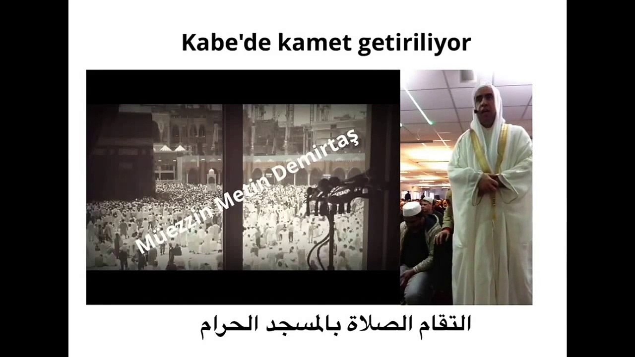 Kabede canli kamet. Muezzin Metin Demirtas. Kabe müezzini taklidi. Kabe imami sheikh Mahir taklidi. Harameyn usulu kamet. Kabede namaz. Mescidi Haram namaz. Islamic call to prayer. Azan Makkah mp3. Iqamat salah Makkah Mukarramah. Sheikh Ali Mullah Makkah