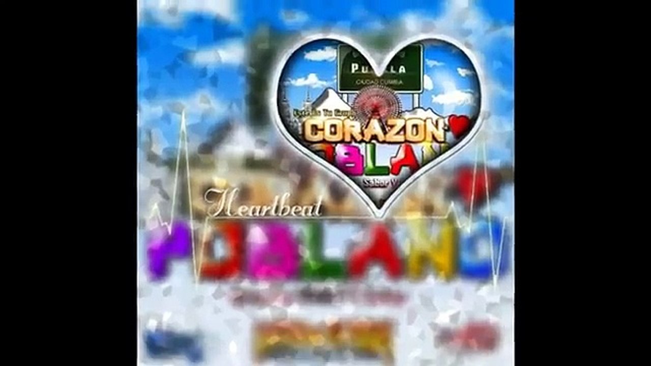 Corazón Poblano Y Grupo Megatón Su Hija Me Gusta