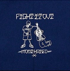FIGHTITOUT MOST HATED [FULL ALBUM]