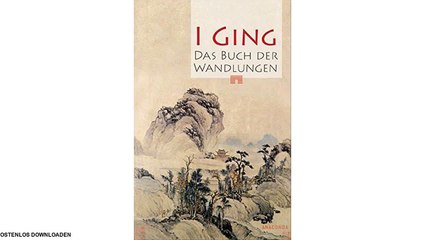 [eBook PDF] I Ging. Das Buch der Wandlungen