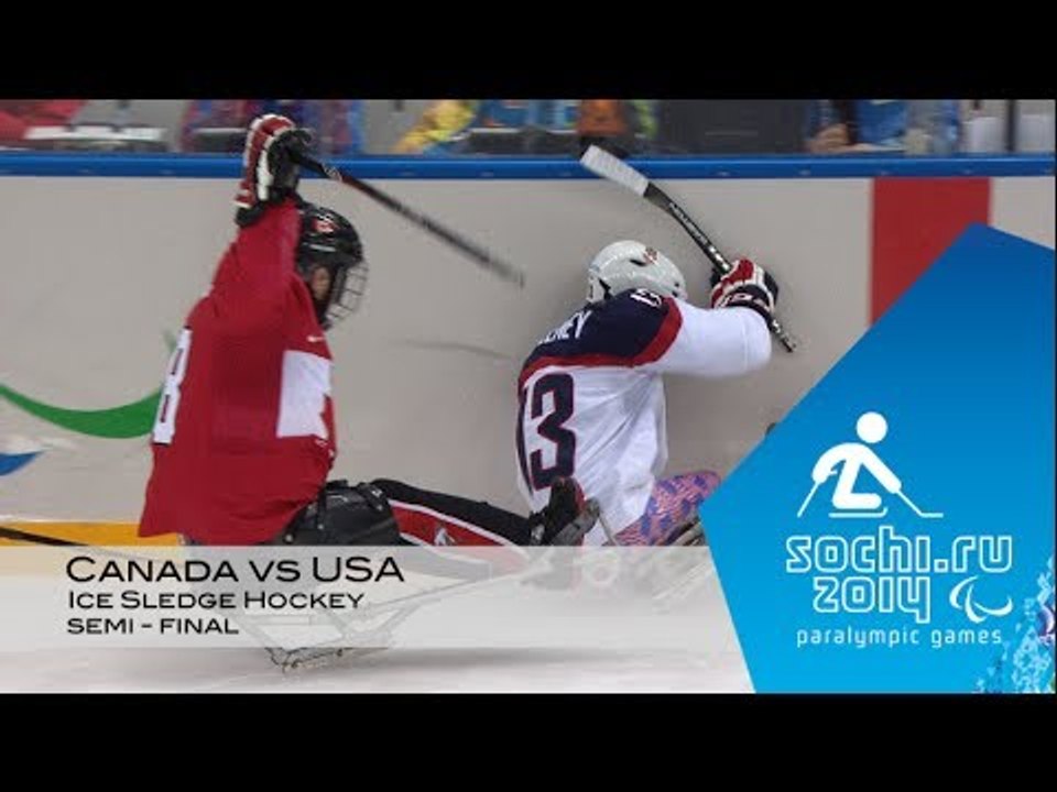 Canada vs USA | Semi-final Ice Sledge Hockey |  Sochi 2014 Winter Paralympic Games