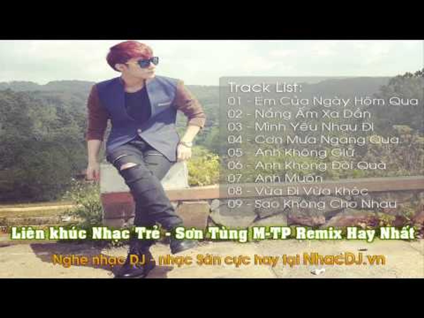 Liên khúc Nhạc Trẻ - Sơn Tùng M-TP Remix Hay Nhất 2016