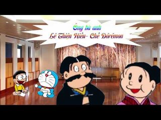 Ông bà anh - Lê Thiện Hiếu (Lê Phương Thảo) | Đôrêmon chế