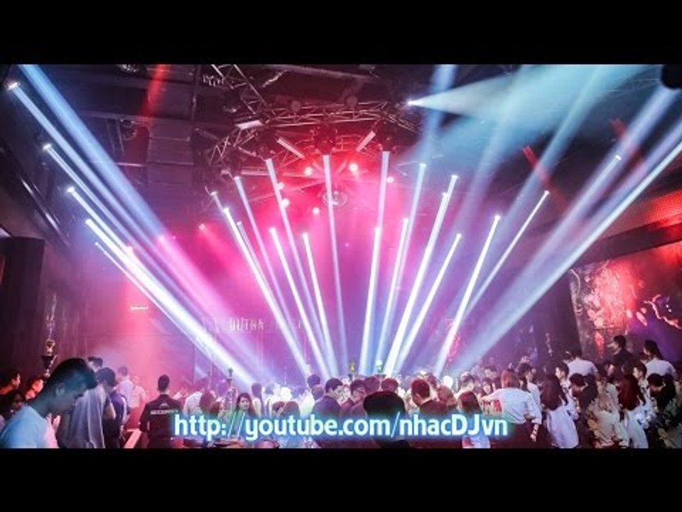 Nhạc Sàn DJ Cực Mạnh 2016 - Nonstop Tổng Hợp Hộp Đêm Bar Hàn Quốc Korean Vol 2